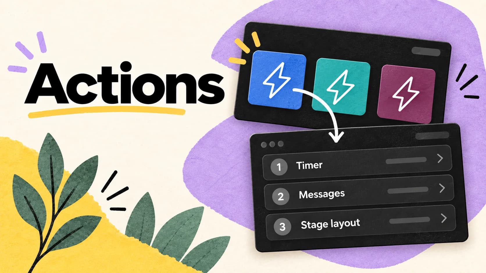 Paper collage illustration of colored lightning-bolt action tiles connected to Timer, Messages, and Stage layout steps